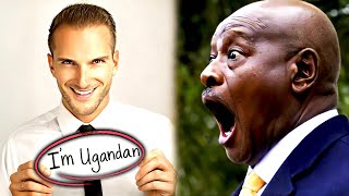 White People Should Run Uganda For THIS REASON!