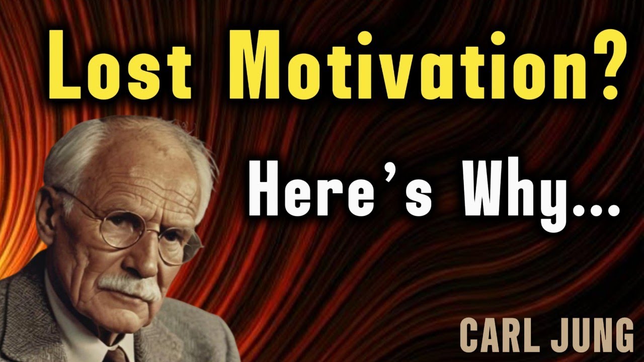 Carl Jung: Why You Have No Motivation Left After Spiritual Awakening