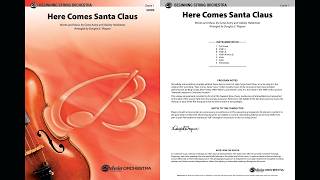 Here Comes Santa Claus