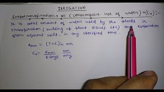 Consumptive  use or evapotranspiration need of the crop( in hindi)
