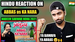 Indian Reacts To Abbas Ka Nara  Nadeem Sarwar  202