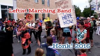 HONK! 2016 - Leftist Marching Band - Oct 8 - Davis Square, Somerville