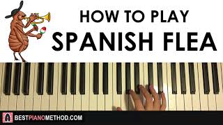 HOW TO PLAY - Herb Alpert - SPANISH FLEA (Piano Tutorial Lesson)