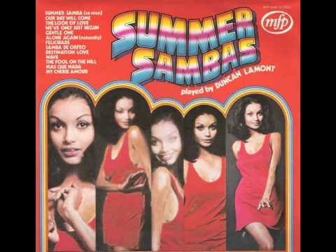 Duncan Lamont - Summer Samba (So Nice)