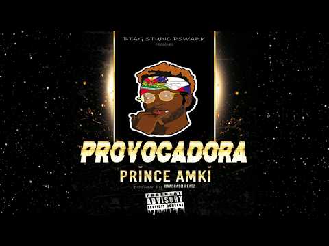 PRINCE AMKI - PROVOCADORA (Official Audio)