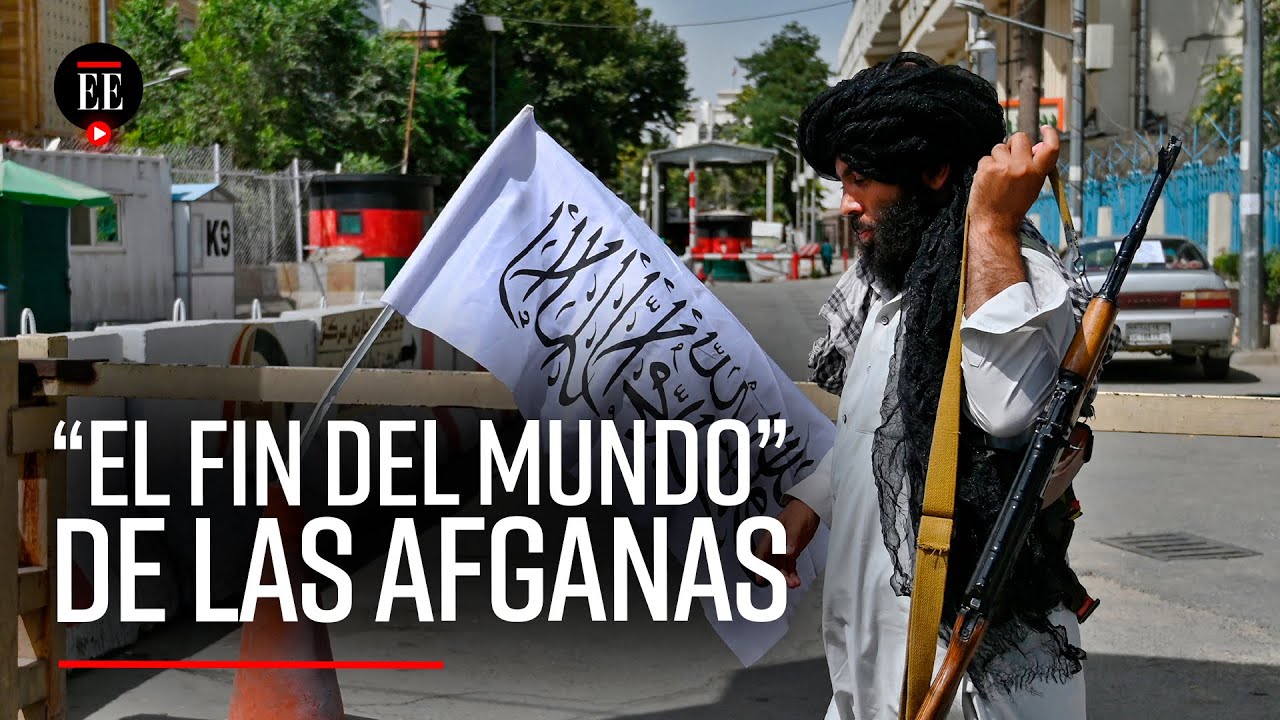 Mujeres en Afganistán: las 29 prohibiciones que enfrentarían con el regreso de los talibanes