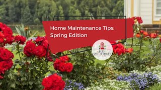 Spring Home Maintenance Tips from The Beth Smith Shuey Team