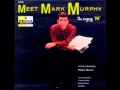 Mark Murphy - Irresistible You