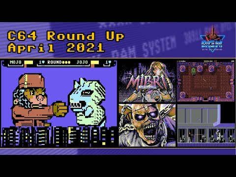 C64 Round Up: April 2021 featuring Monstro Giganto