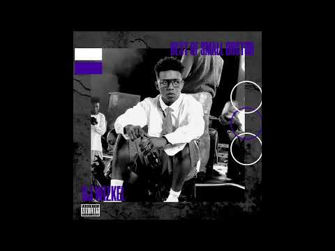 BEST OF SMALL DOCTOR | 1 Hour of Chill Songs | Afrobeats/R&B MUSIC PLAYLIST \ RAP \HIP HOP \AMAPIANO