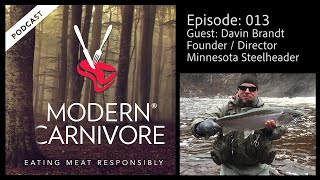 MCP EP013 Davin Brandt Minnesota Steelheader