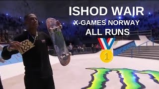 Ishod Wair At X-Games Norway Final 2019 (All Runs)