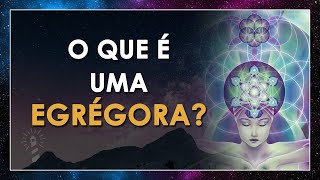 Como uma EGRÉGORA funciona?