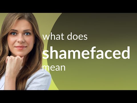 Shamefaced • SHAMEFACED definition