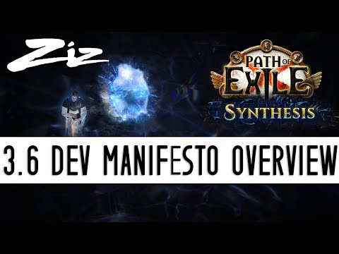Ziz - 3.6 Path of Exile: Synthesis Dev Manifesto Overview!