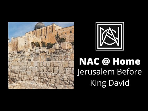 Historian Discusses Jerusalem Before King David