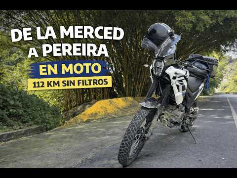 112 km sin filtros | La Merced – Pereira en moto