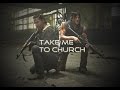 The Walking Dead || Take me to Church 