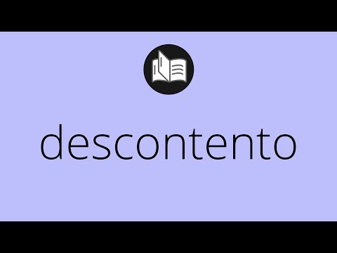 Que significa DESCONTENTO • descontento SIGNIFICADO • descontento DEFINICIÓN • Que es DESCONTENTO