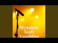 Kudi Vaazhthu