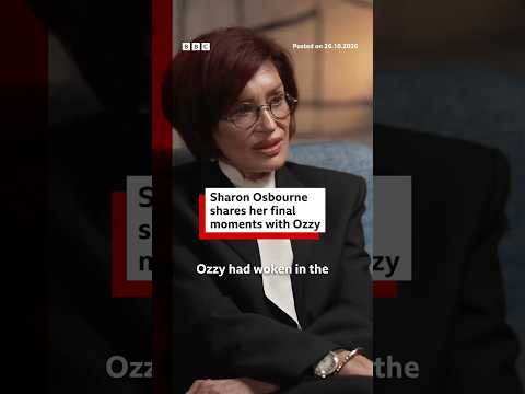 Sharon Osbourne reveals her final moments with Ozzy. #OzzyOsbourne #SharonOsbourne #BBCNews