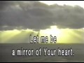 Mirror of your heart 
