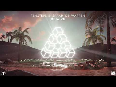 Tensteps & Sarah de Warren - Deja Vu