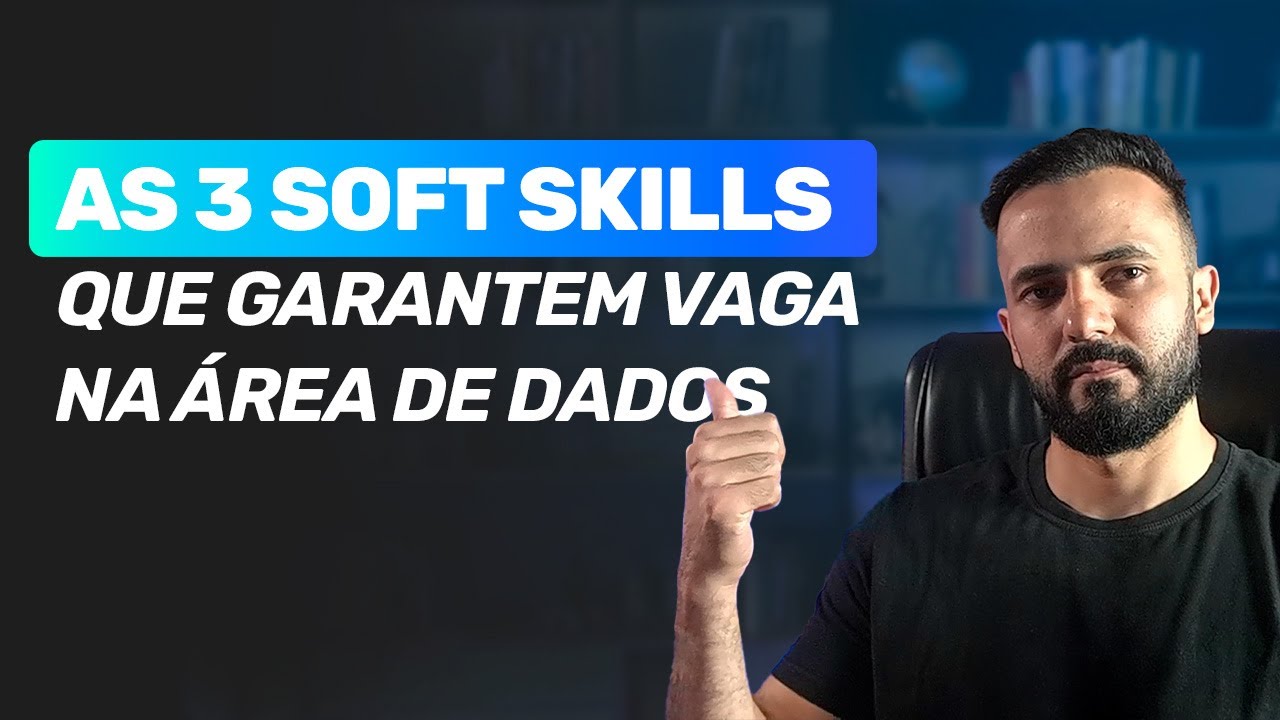 As Soft Skills mais importantes que ninguém nunca te contou