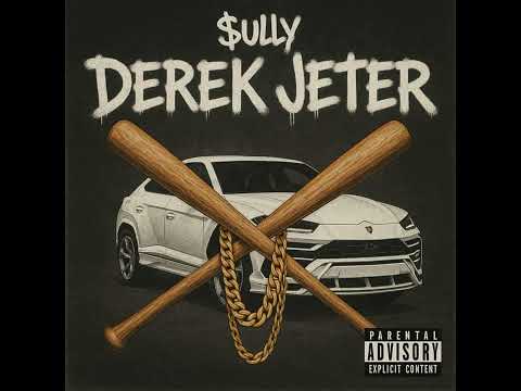 $ully - Derek Jeter