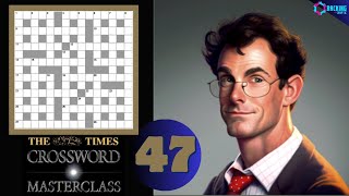 The Times Crossword Friday Masterclass: Episode 47