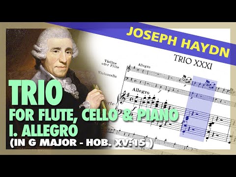 🎼 Joseph HAYDN - Trio for FLUTE, CELLO & PIANO (HOB: XV:15) [I. Allegro] - (Sheet Music Scrolling)