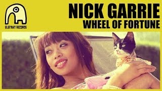 NICK GARRIE - Wheel Of Fortune [Official]