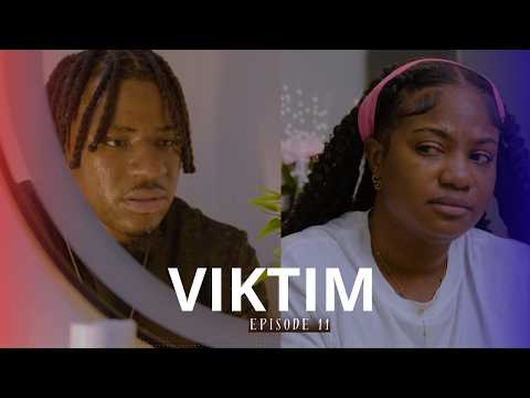 VIKTIM Episode 11