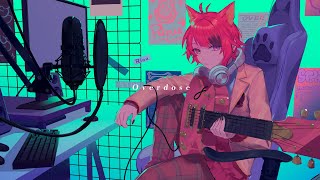 Overdose /莉犬【歌ってみた】