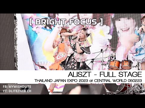 [BRIGHT Focus] ALISZT - FULL STAGE l Japan Expo 2023 at Central World
