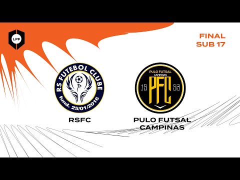 FINAL LPF2022 SUB13 - RSFC x PULO FUTSAL CAMPINAS