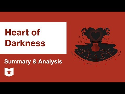 Heart of Darkness by Joseph Conrad | Summary & Analysis