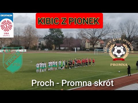 V LIGA: PROCH PIONKI - LKS PROMNA 
