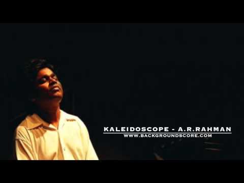 Kaleidoscope - A.R.Rahman