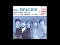 The Hollies - Non prego per me