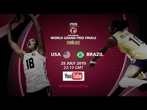 Live: USA vs Brazil - FIVB World Grand Prix Finals 2015