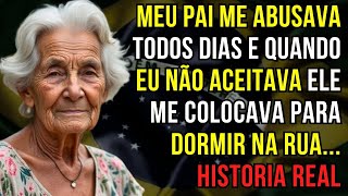 HISTÓRIA REAL DESTA AVÓ 👵💔 ELA FOI ABUSADA PELO PAI ATÉ QUE...