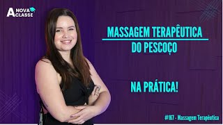 COMO fazer masssagem terapêutica na cervical/pescoço? VEM COM A GENTE 😊