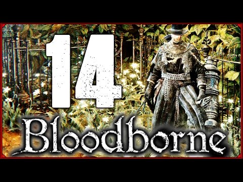 Zagrajmy w Bloodborne #14 - Finał!