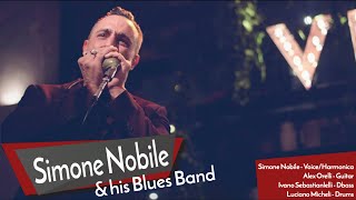 Simone Nobile And His Blues Band - Rocker Little Walter Cover