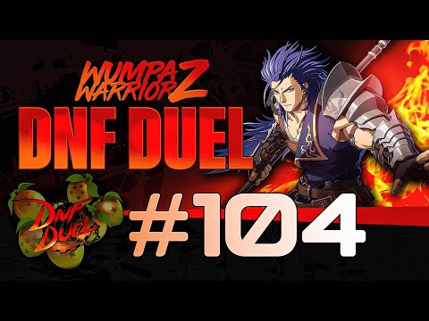 DNF in 2025 is AMAZING!! Wumpa WarriorZ DNF Duel Tourney #104 Pools & Top 4!
