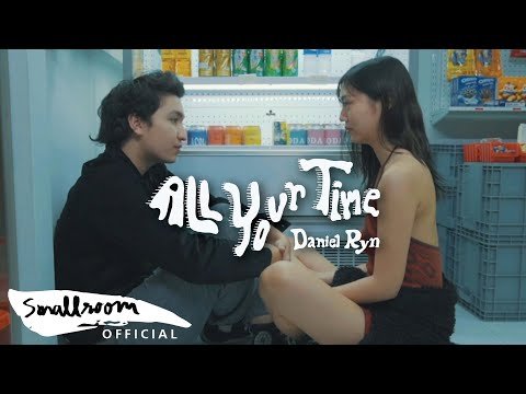 Daniel Ryn - All Your Time [Official MV]