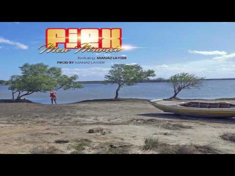 FiEx feat. Mánaz Layzer - Meu Mundo (Kizomba) 2017