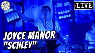 Joyce Manor "Schley" LIVE