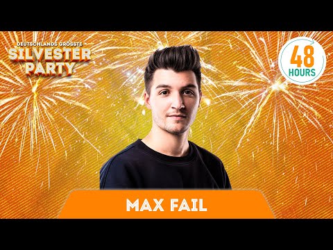 Max Fail | Deutschlands Größte Silvester-Party 2022 | hosted by 48HOURS